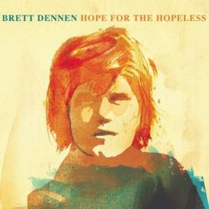 brett-dennen-hope-for-the-hopeless